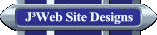 View Some of the J�Web Site Designs.